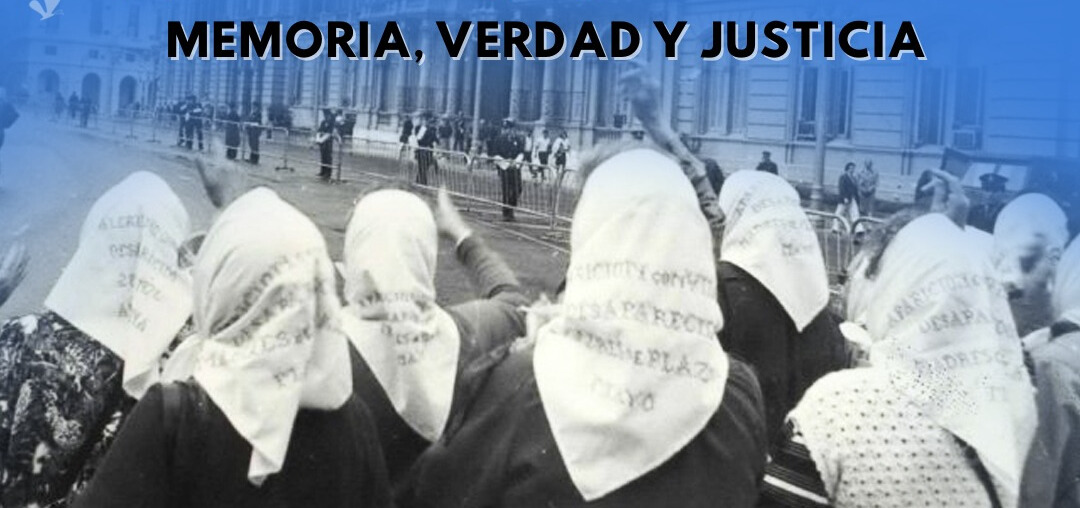 1976 – 2024: 48 años después. Memoria, Verdad y Justicia. Como siempre y más que nunca